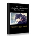 John Keppler – Market Profile Trading Strategies(SEE 1 MORE Unbelievable BONUS INSIDE!) Tradeguider VSA Club Weekly Live Trading 